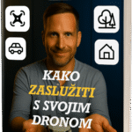 Ideje, kako zaslužiti z dronom - slovenski e-priročnik